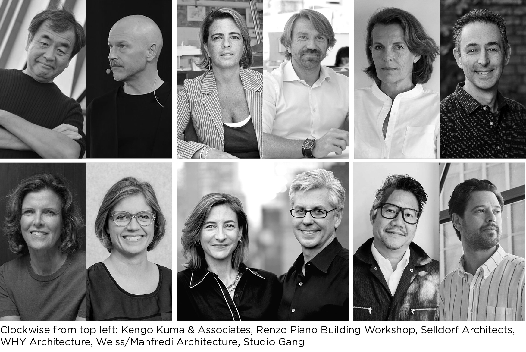 Clockwise from top left: Kengo Kuma & Associates, Renzo Piano Building Workshop, Selldorf Architects, WHY Architecture, Weiss/Manfredi Architecture, Studio Gang